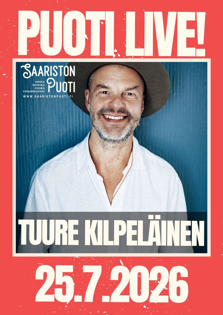 Tuure Kilpeläinen · 25.7.2026 · Saariston Puoti LIVE!
